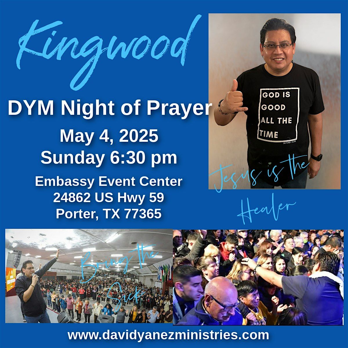 David Yanez Ministries  Night of Prayer for the Sick, 4 May | Event in Porter | AllEvents