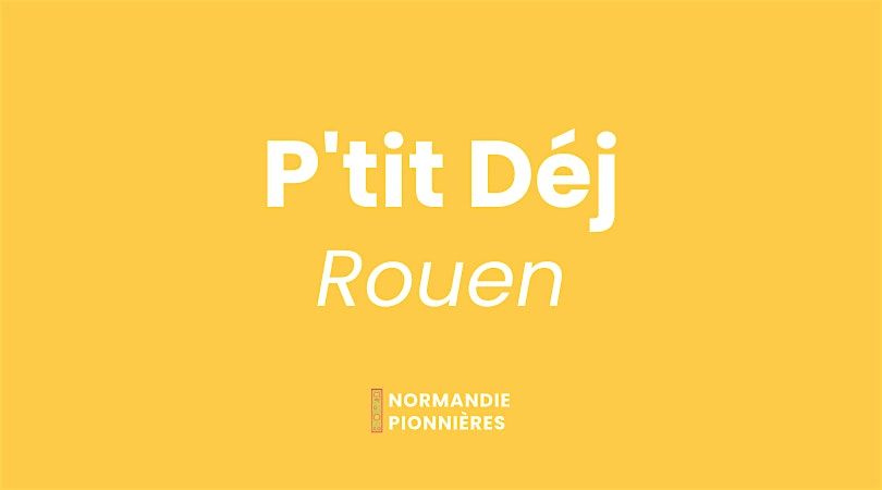 Déjeuner Pionnières • ROUEN, 11 December | Event in Saint-Étienne-du-Rouvray | AllEvents