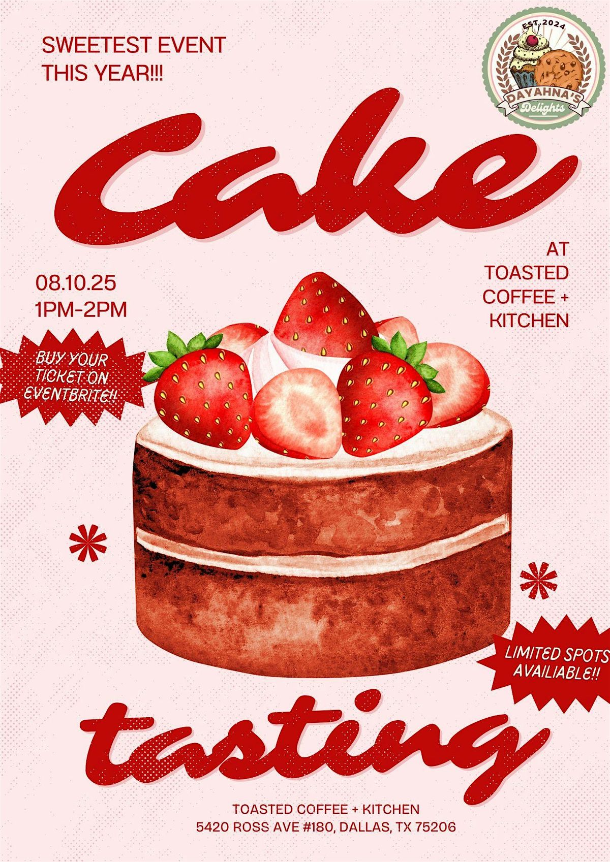 Cake Tasting W/Dayahna's Delights | Event in Dallas | AllEvents