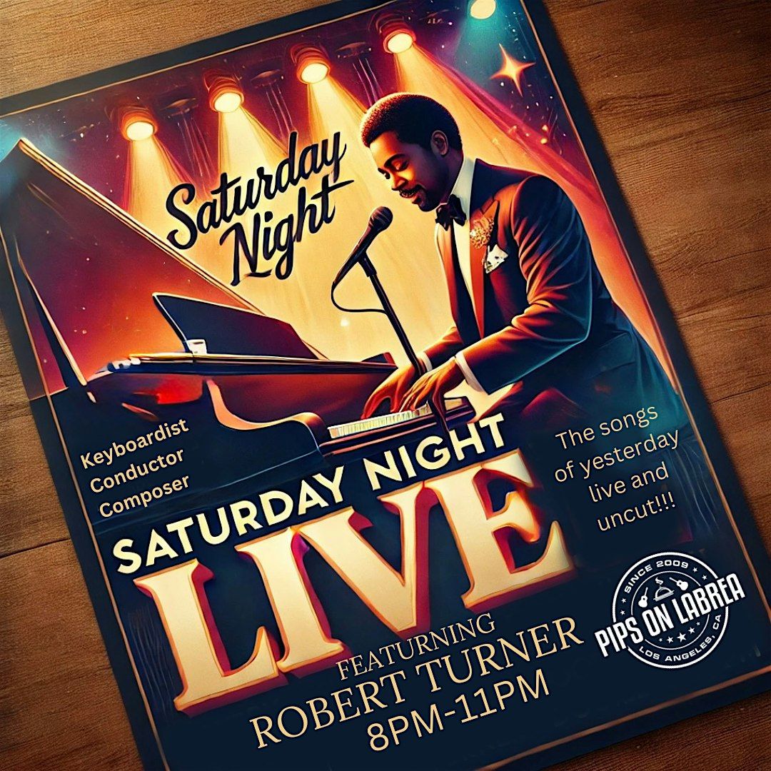 SATURDAY NIGHT LIVE at PIPS! | Event in Los Angeles | AllEvents