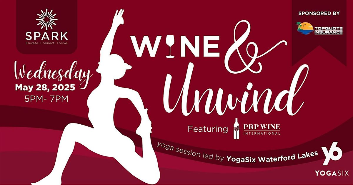 SPARK Wine & Unwind, 28 May | Event in Orlando | AllEvents