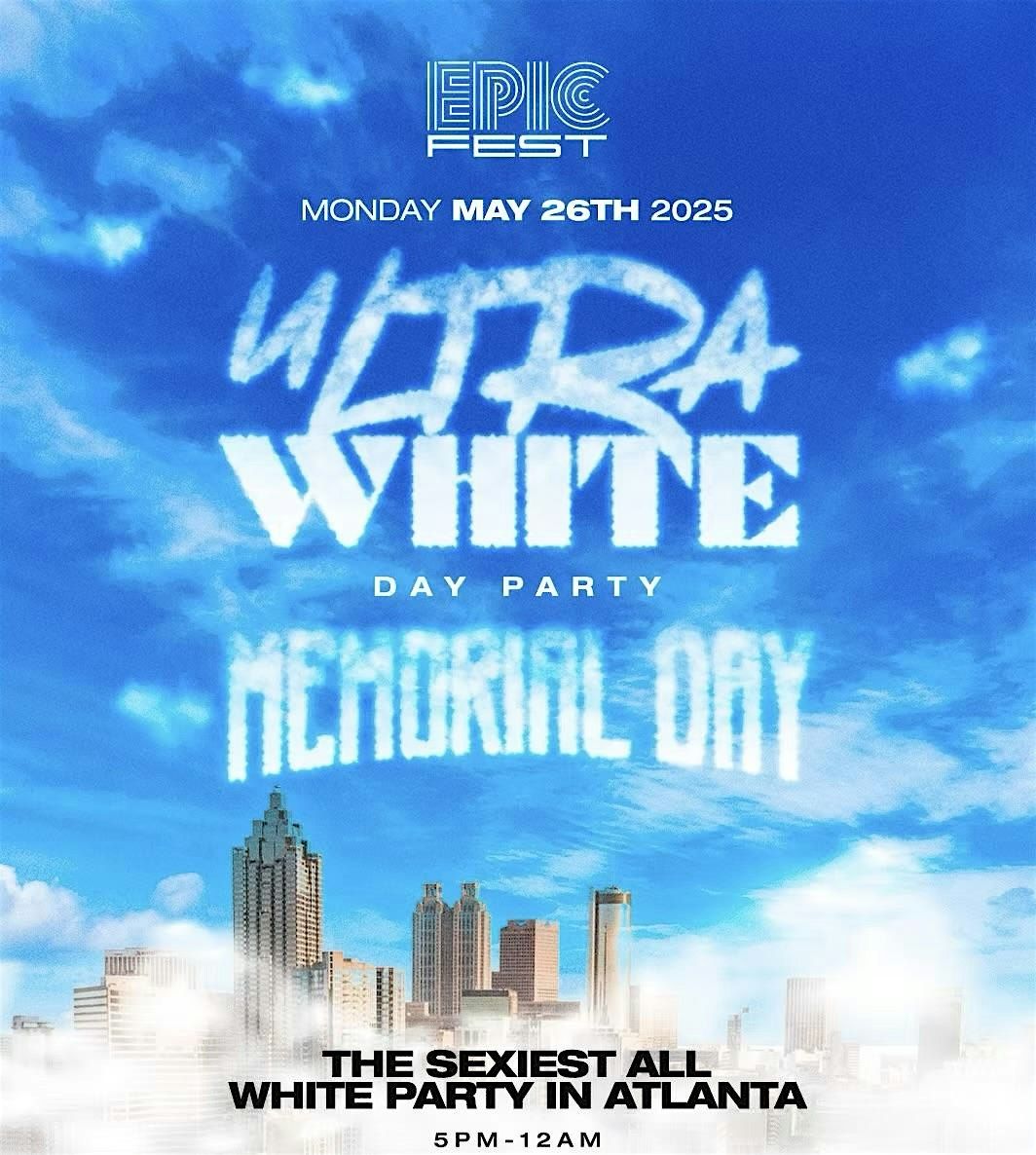 ATLANTA’S BIGGEST ALL WHITE PARTY MEMORIAL DAY WEEKEND, 26 May | Event in Atlanta | AllEvents