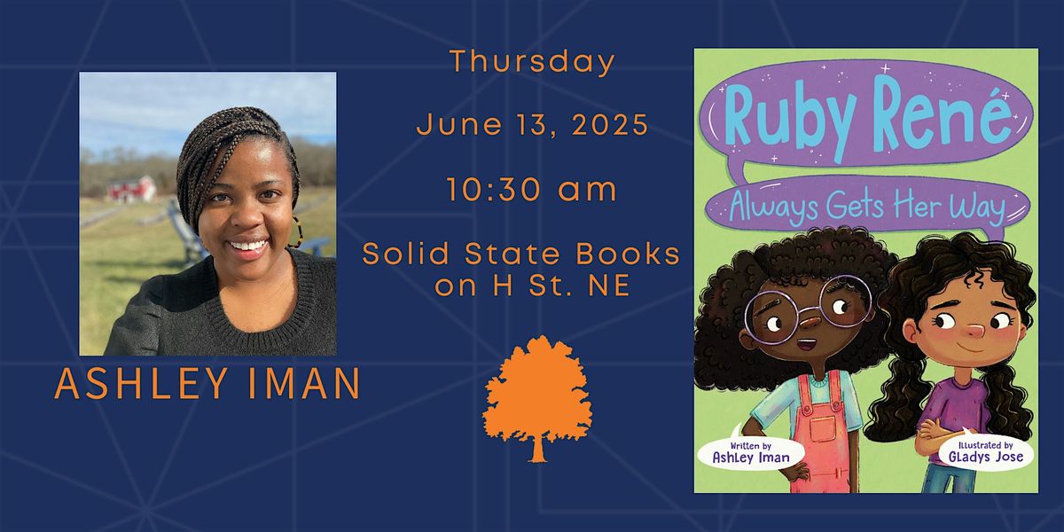 Ashley Iman - Ruby Renee Always Gets Her Way, 26 June | Event in Washington | AllEvents