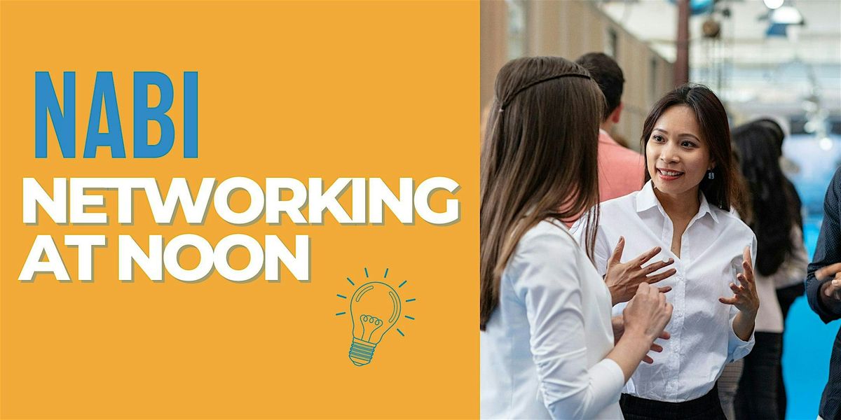 NABI  Networking at Noon | Event in St. Albert | AllEvents