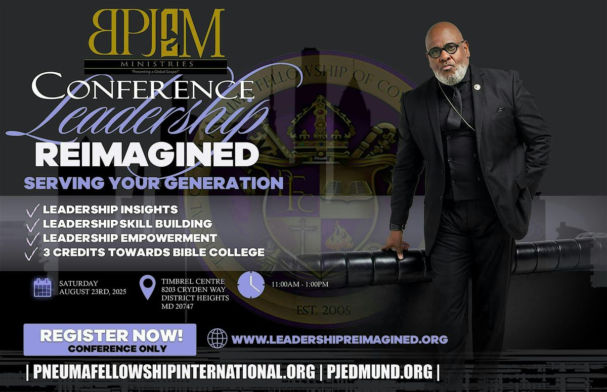 LEADERSHIP REIMAGINED with Dr. PJ Edmund, Sr.,, 23 August | Event in Forestville | AllEvents