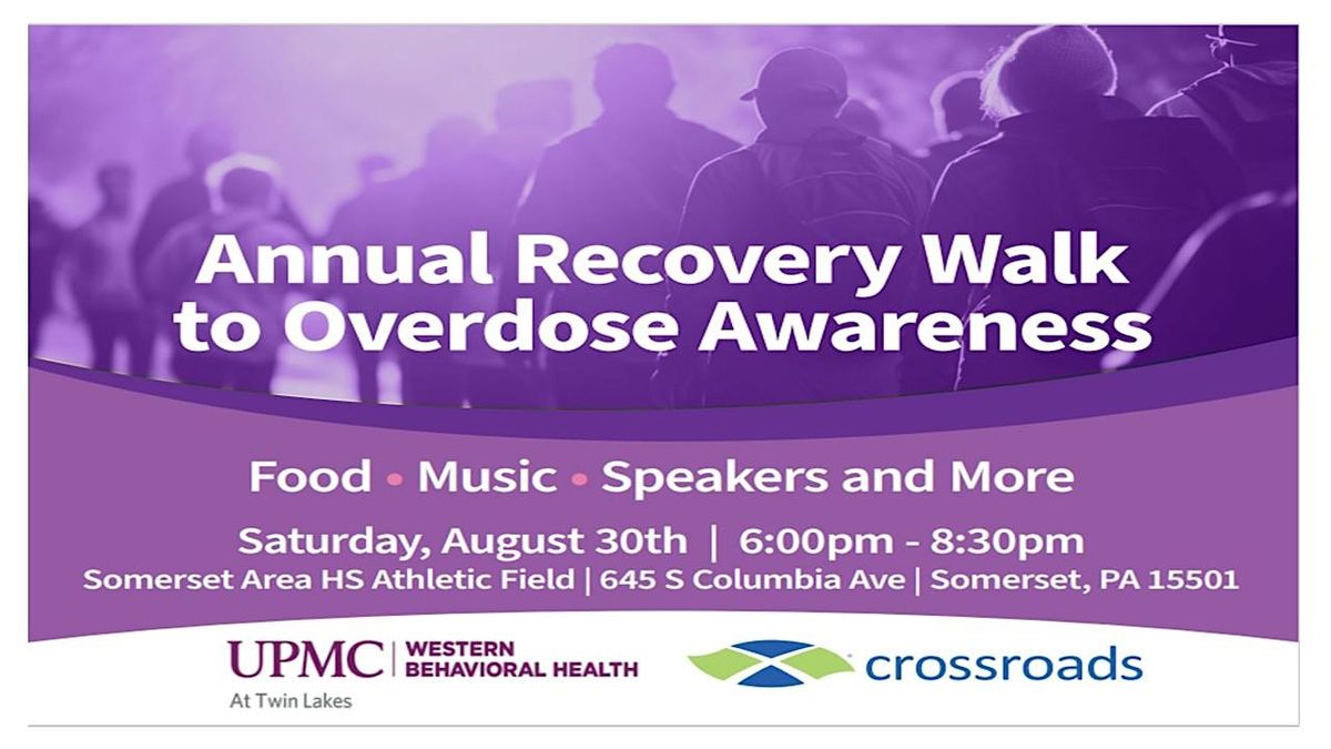 2ND Annual RECOVERY WALK to OVERDOSE AWARENESS, 30 August | Event in Somerset | AllEvents