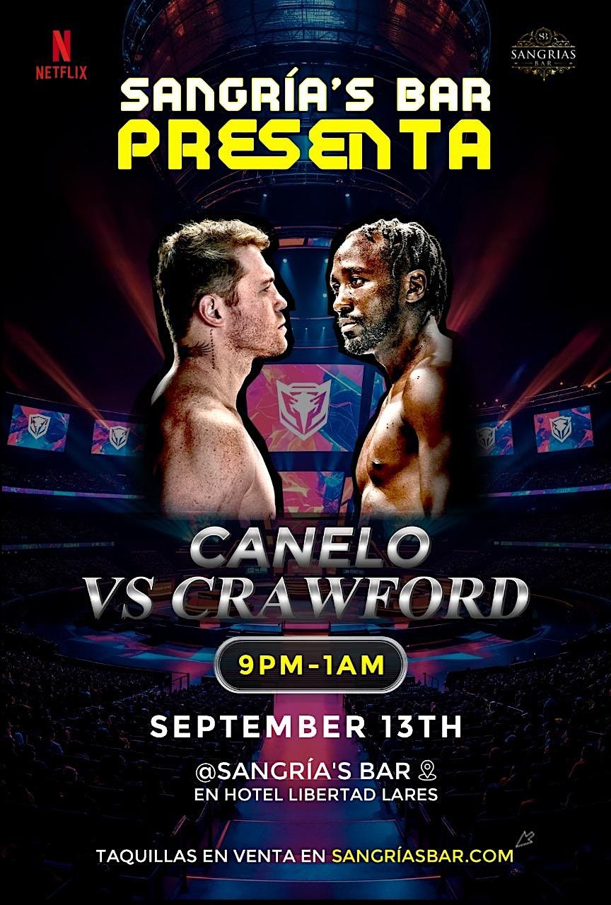 Canelo vs Crawford. DJs invitados de Miami. 10+ Televisores Y mucho mas, 13 September | Event in Lares | AllEvents