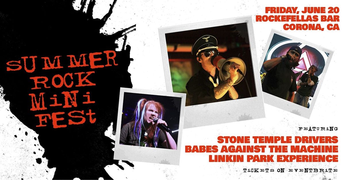 Stone Temple Drivers w/ Babes Against The Machine & Linkin Park Experience, 20 June | Event in Corona