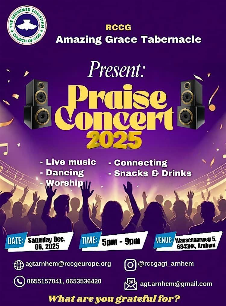 Praise Events Praise concert: A festival of thanksgiving., Wassenaarweg 5, Arnhem, 6 ...