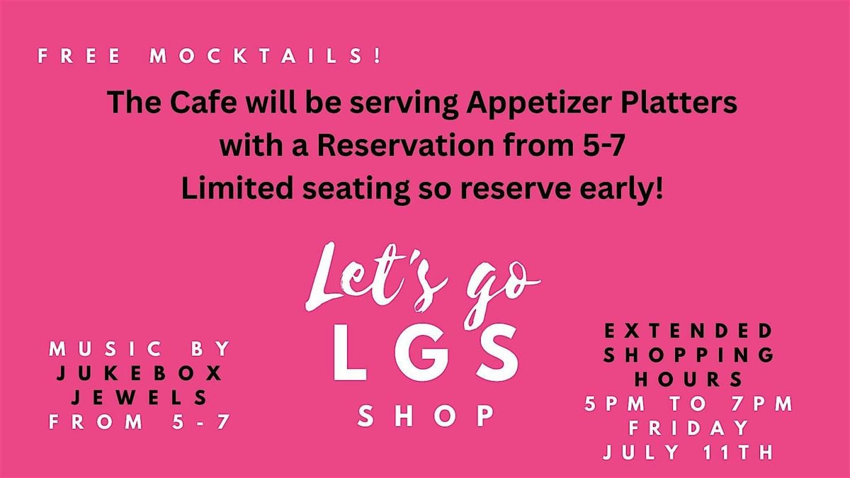 Let's Go Shop Appetizer Reservation, 11 July | Event in Peoria | AllEvents
