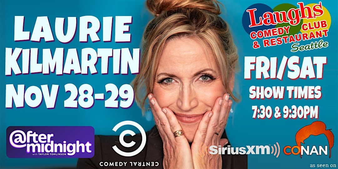 Comedian Laurie Kilmartin Nov. 28th and 29th at Laughs Comedy Club- Seattle, 28 November | Event in Seattle