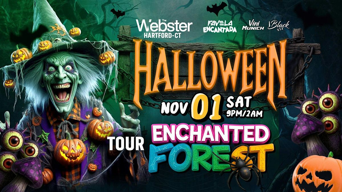 ENCHANTED FOREST HALLOWEEN @ THE WEBSTER | NOV 1 SAT | FAVELA ENCANTADA, 1 November | Event in Hartford | AllEvents