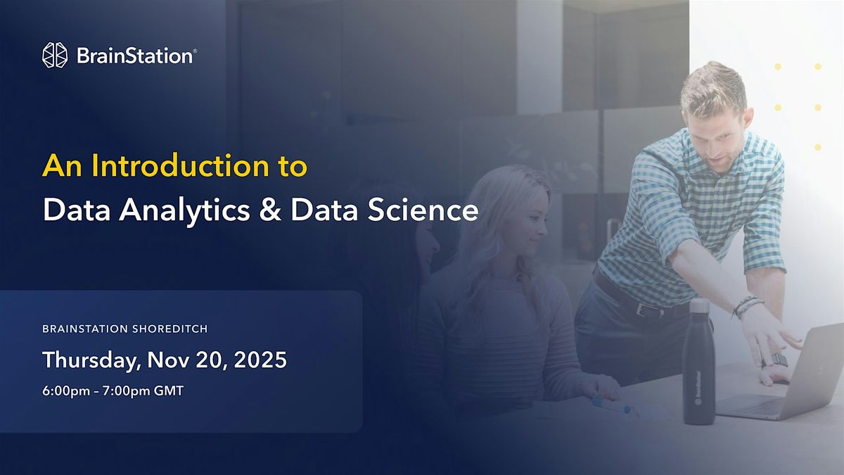 An Introduction to Data Analytics & Data Science, 20 November | Event in London | AllEvents