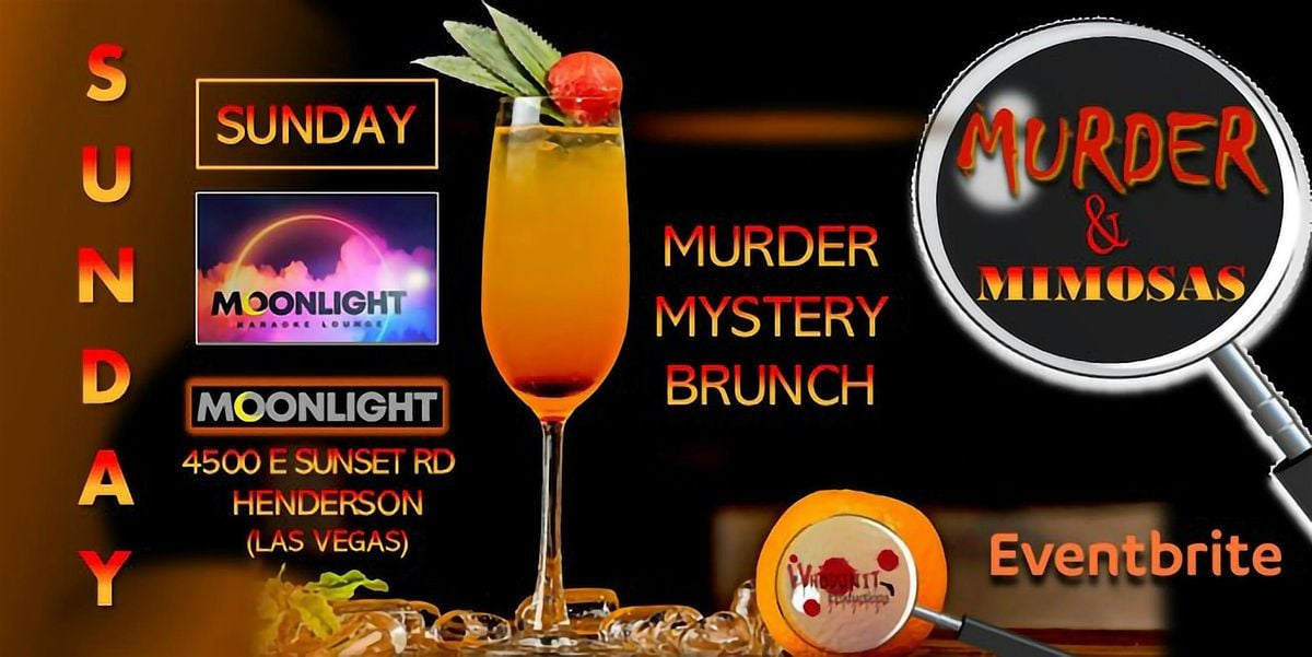 M**der & Mimosas - M**der Mystery Brunch, 24 August | Event in Henderson | AllEvents