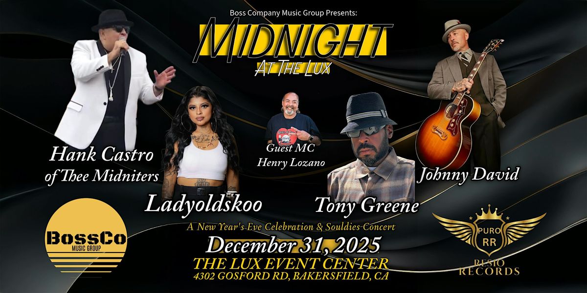 Midnight at the Lux, 31 December | Event in Bakersfield | AllEvents