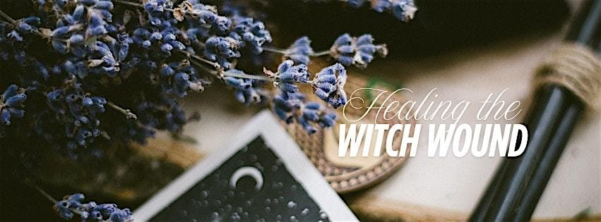 Healing the Witch Wound, 8 November | Event in Wethersfield | AllEvents