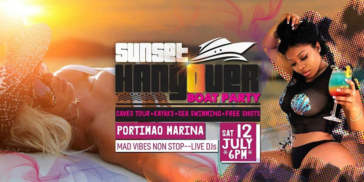 HANGOVER SUNSET BOAT PARTY (KAYAK & CAVES TOUR  ) BE A FCKN TOURIST, 12 July | Event in Portimão | AllEvents