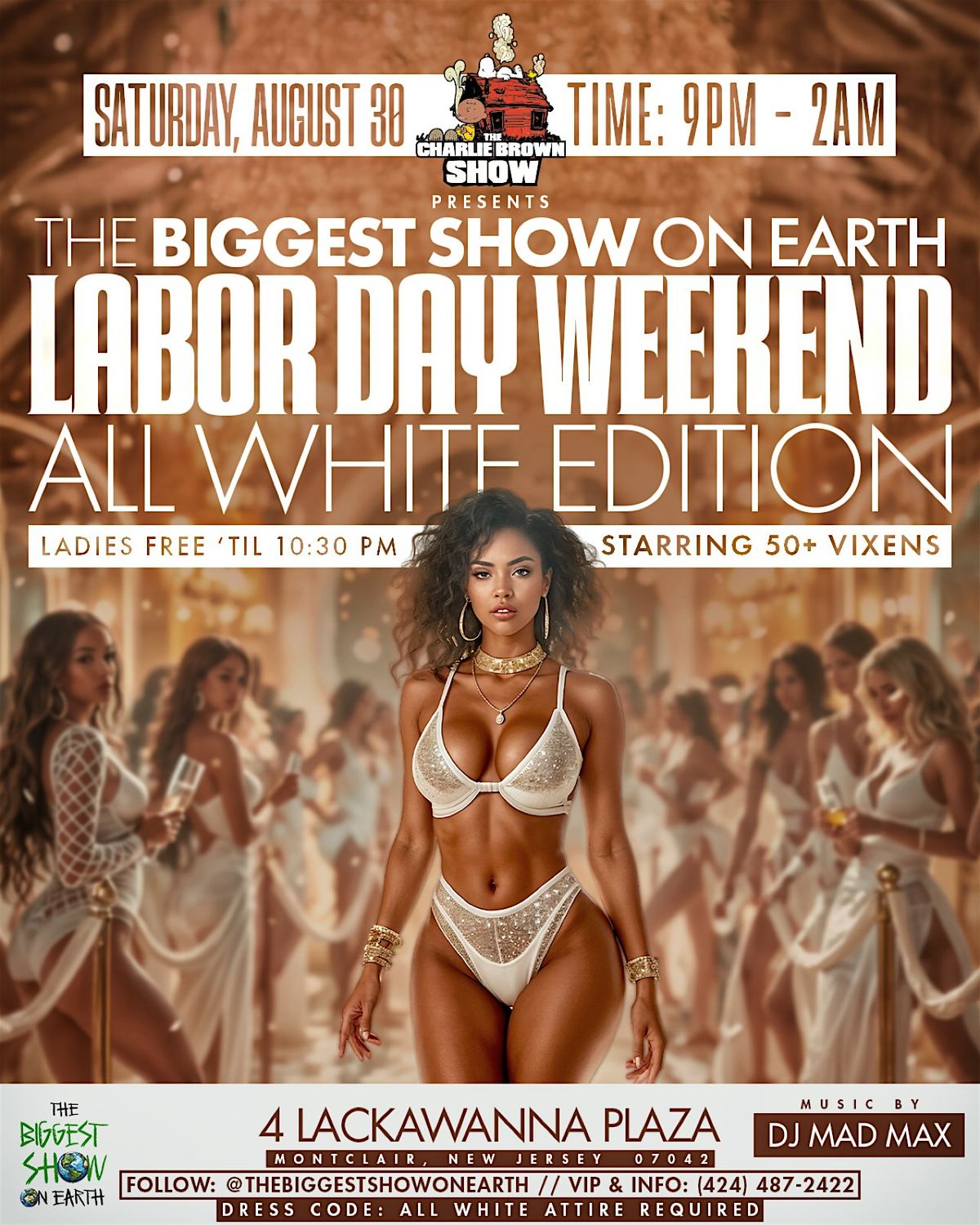THE BIGGEST SHOW ON EARTH LABOR DAY WEEKEND ALL WHITE EDITION, 30 August | Event in Montclair | AllEvents
