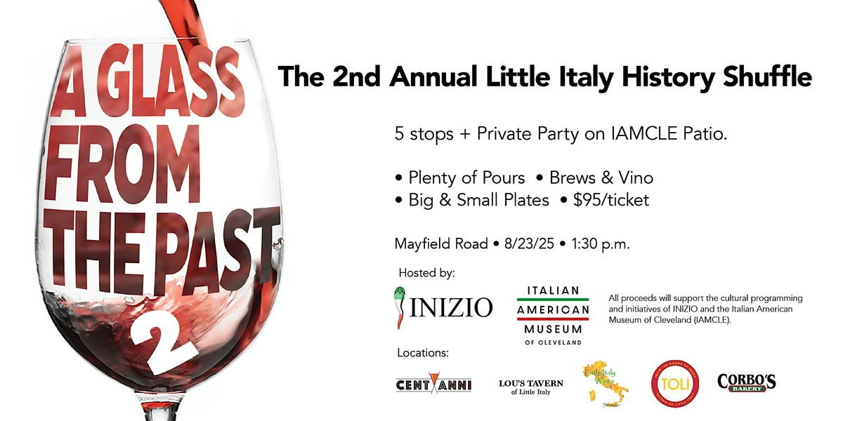 A Glass from the Past 2:  The Little Italy History Shuffle, 23 August | Event in Cleveland | AllEvents