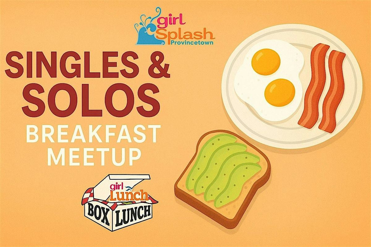 Singles & Solos Breakfast Meet-up | Event in Provincetown | AllEvents
