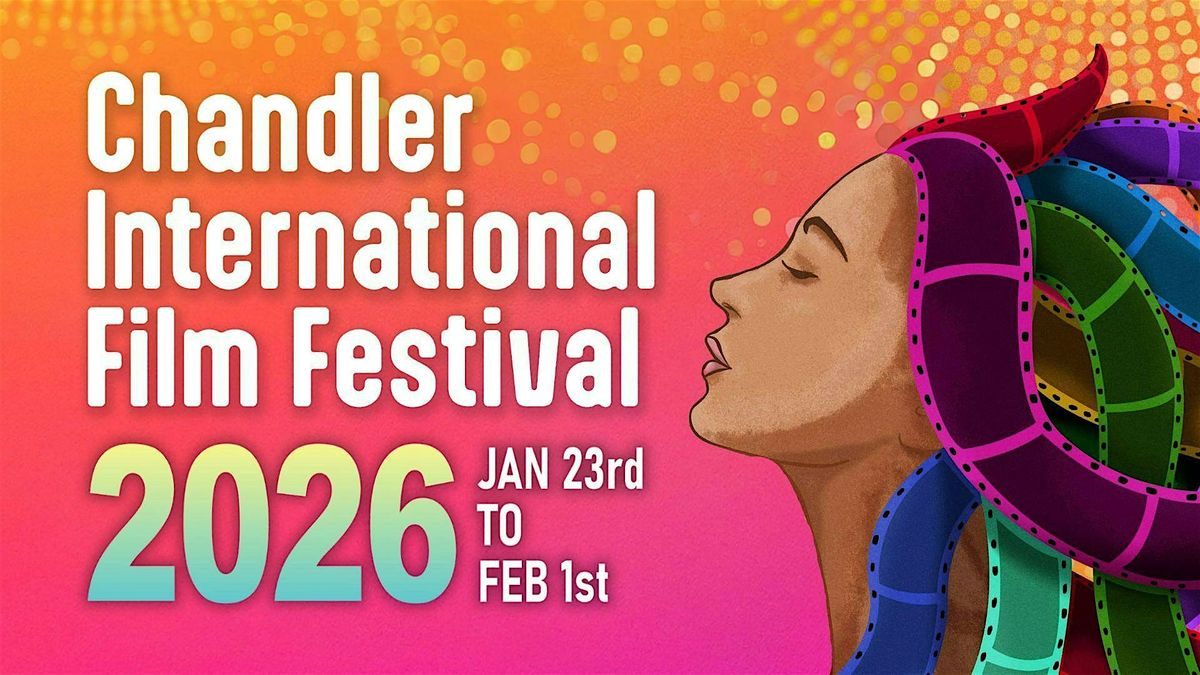 FULL FESTIVAL ALL ACCESS PASS - Chandler International Film Festival 2026
