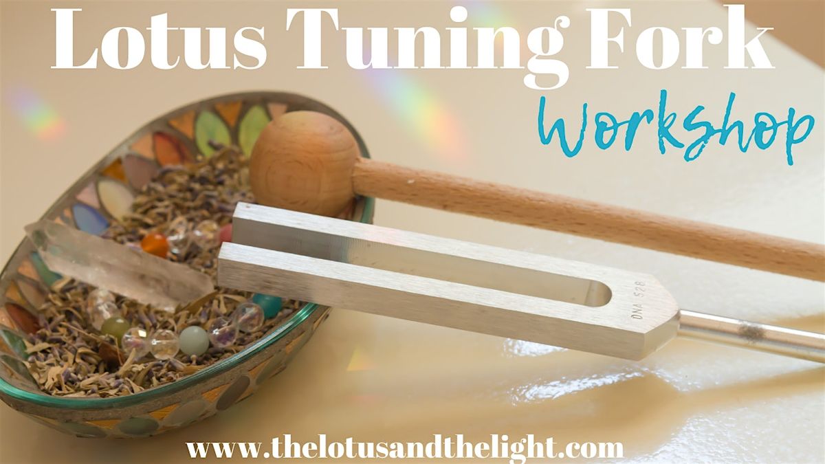 Lotus Tuning Fork Workshop, 6 September | Event in Old Town Manassas | AllEvents
