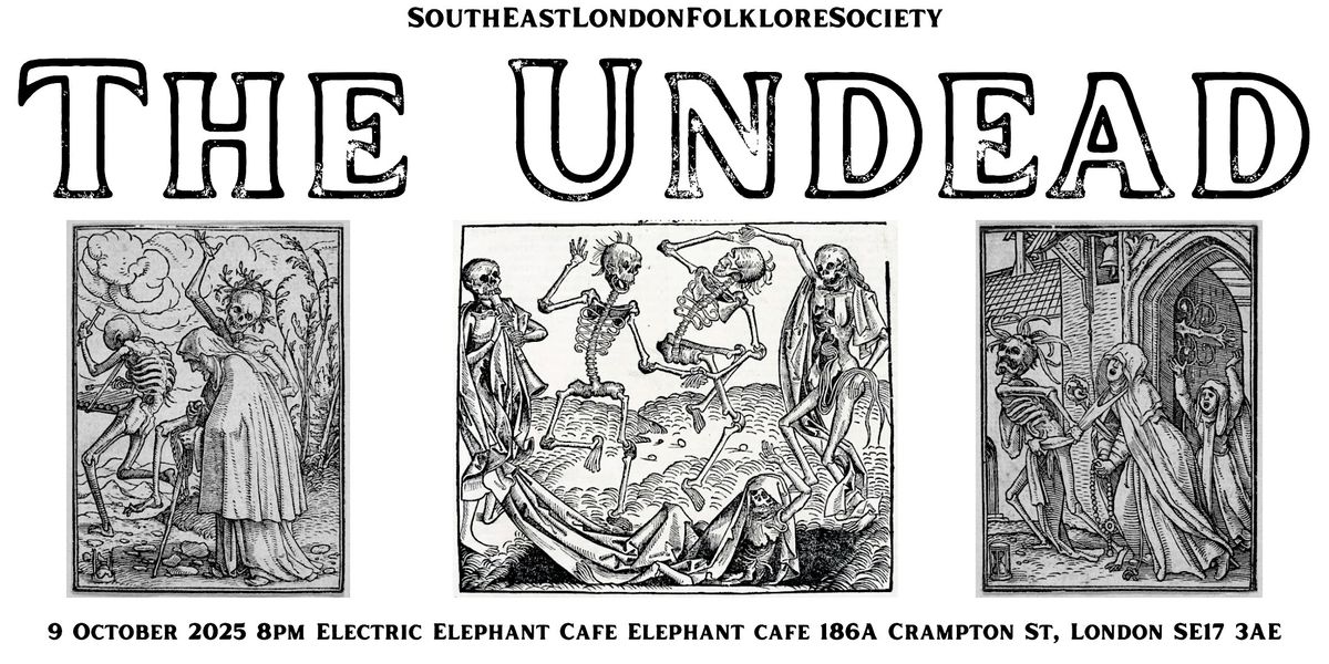 The Undead, 9 October | Event in London | AllEvents