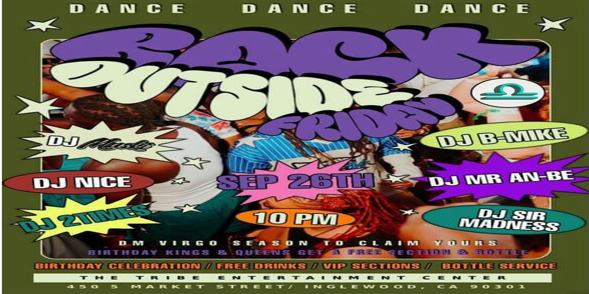 BACKOUTSIDE FRIDAY, 26 September | Event in Inglewood | AllEvents