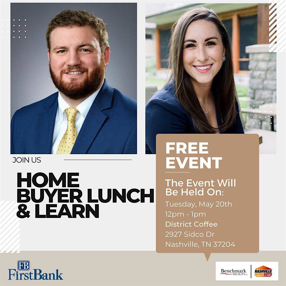 Home Buyer Lunch & Learn, 20 May | Event in Nashville | AllEvents