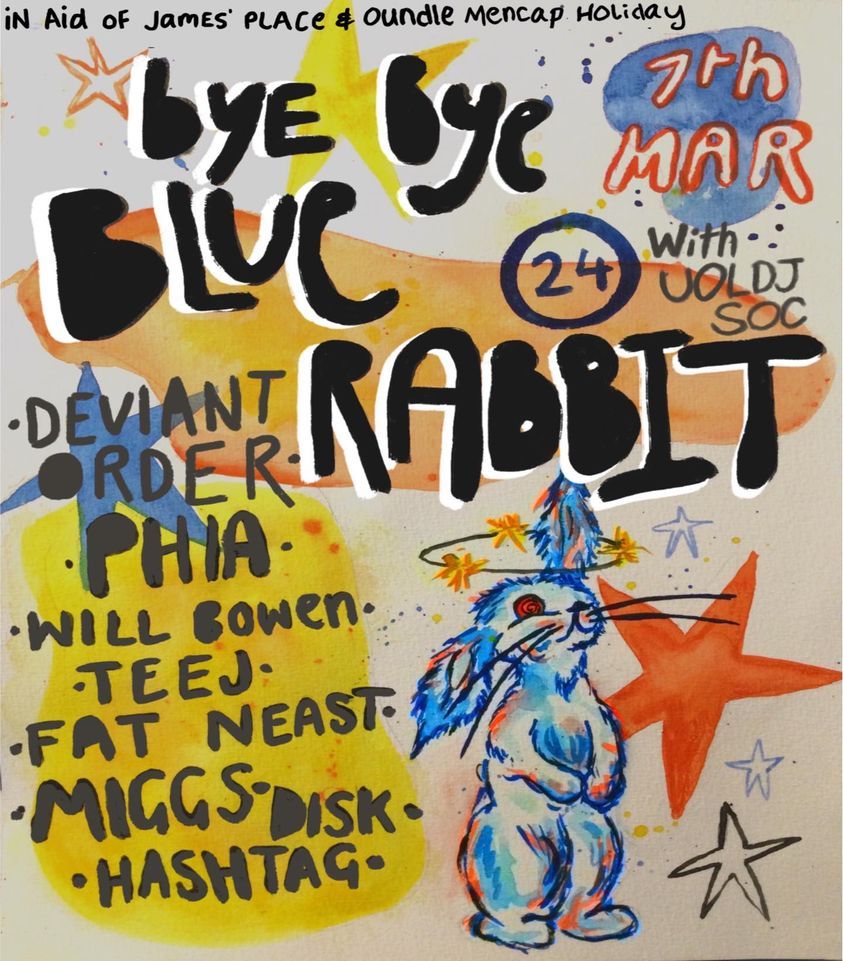 BYE BYE BLUE RABBIT, 24 Kitchen Street, Liverpool, March 8 2024 ...
