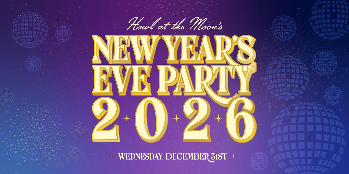 NYE 2026 | Howl at the Moon Kansas City, 31 December | Event in Kansas City | AllEvents