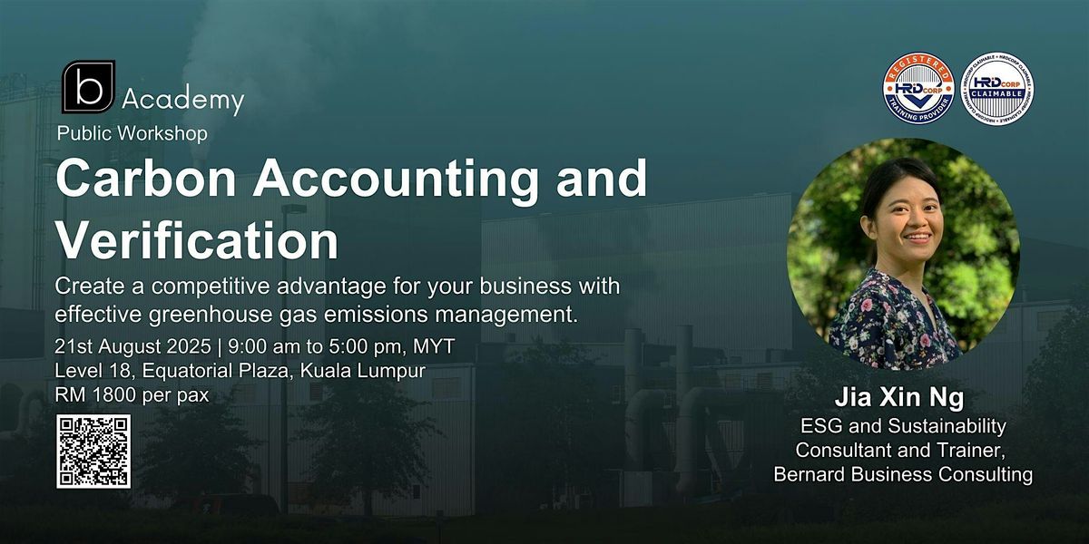 Public Workshop: Carbon Accounting and Verification, 21 August | Event in Kuala Lumpur | AllEvents