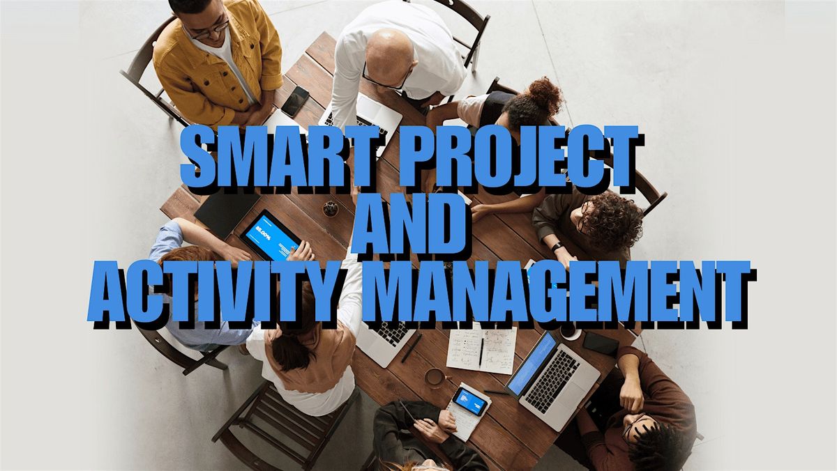 SMART PROJECT & ACTIVITY MANAGEMENT, 5 December | Event in Alessandria | AllEvents