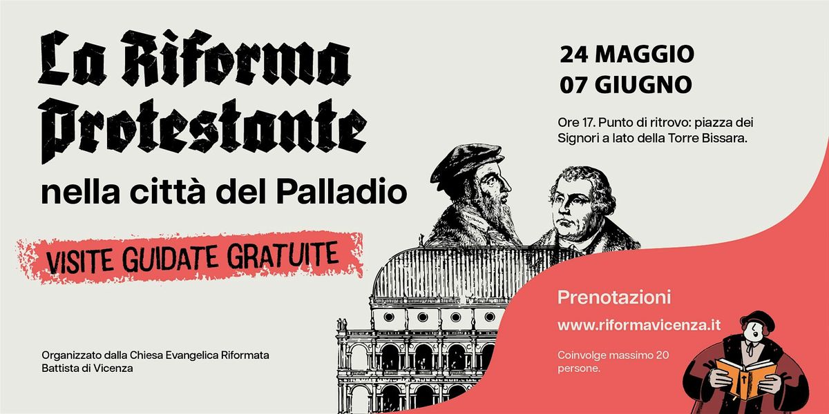 La Riforma Protestante nella Città del Palladio - Visite Guidate Gratuite, 24 May | Event in Vicenza | AllEvents