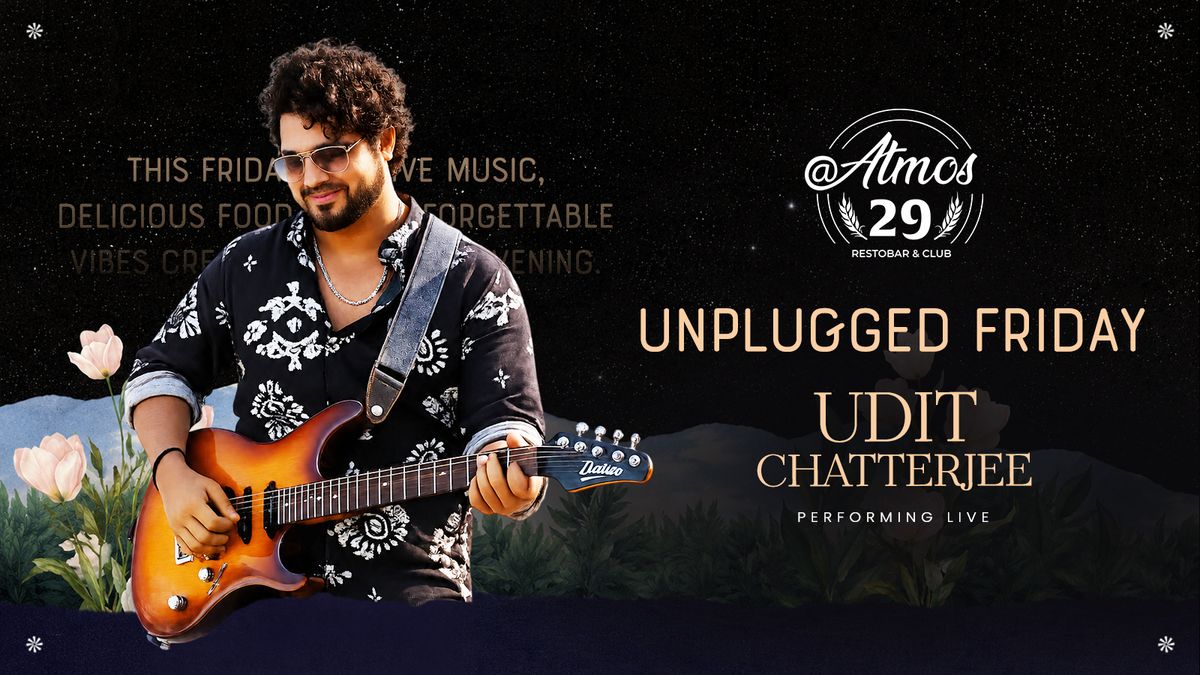 Live Performance by Udit Chatterjee