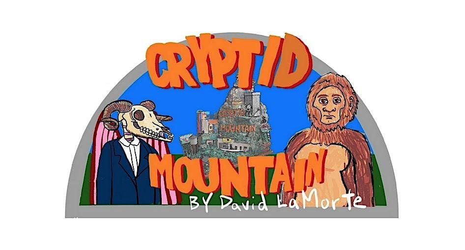 CRYPTID MOUNTAIN - Live Presentaton by David LaMorte at Basecamp Gallery, 26 October | Event in Metuchen | AllEvents