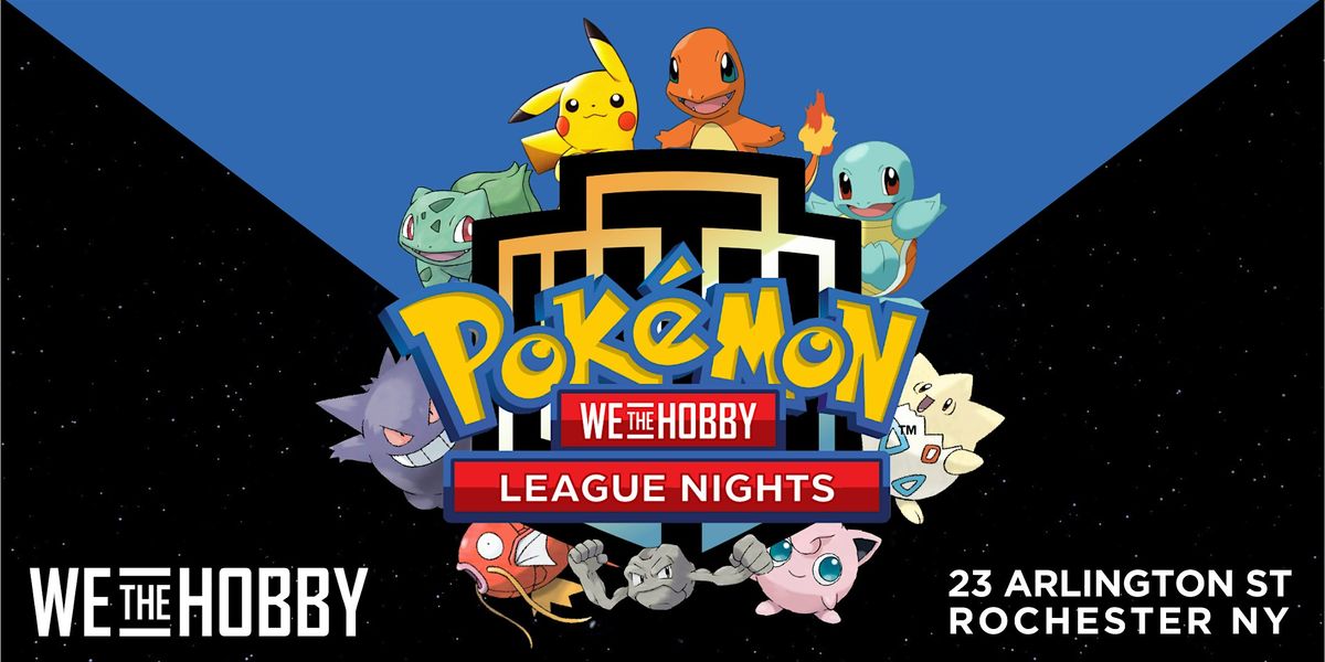 Pokémon League Night – October Edition at WeTheHobby, 16 October | Event in Rochester | AllEvents