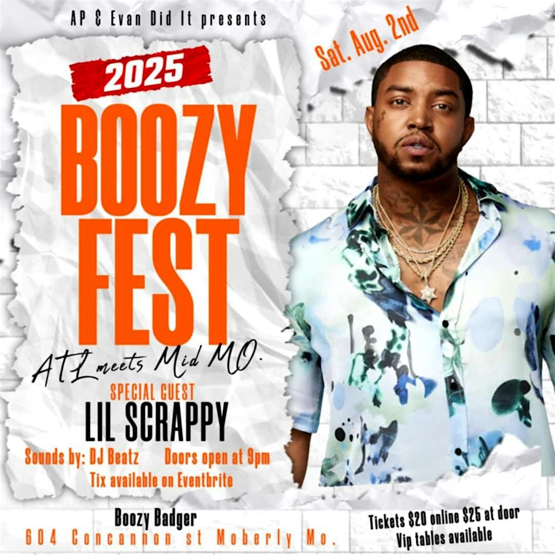BoozyFest w/Lil Scrappy, 2 August | Event in Moberly | AllEvents