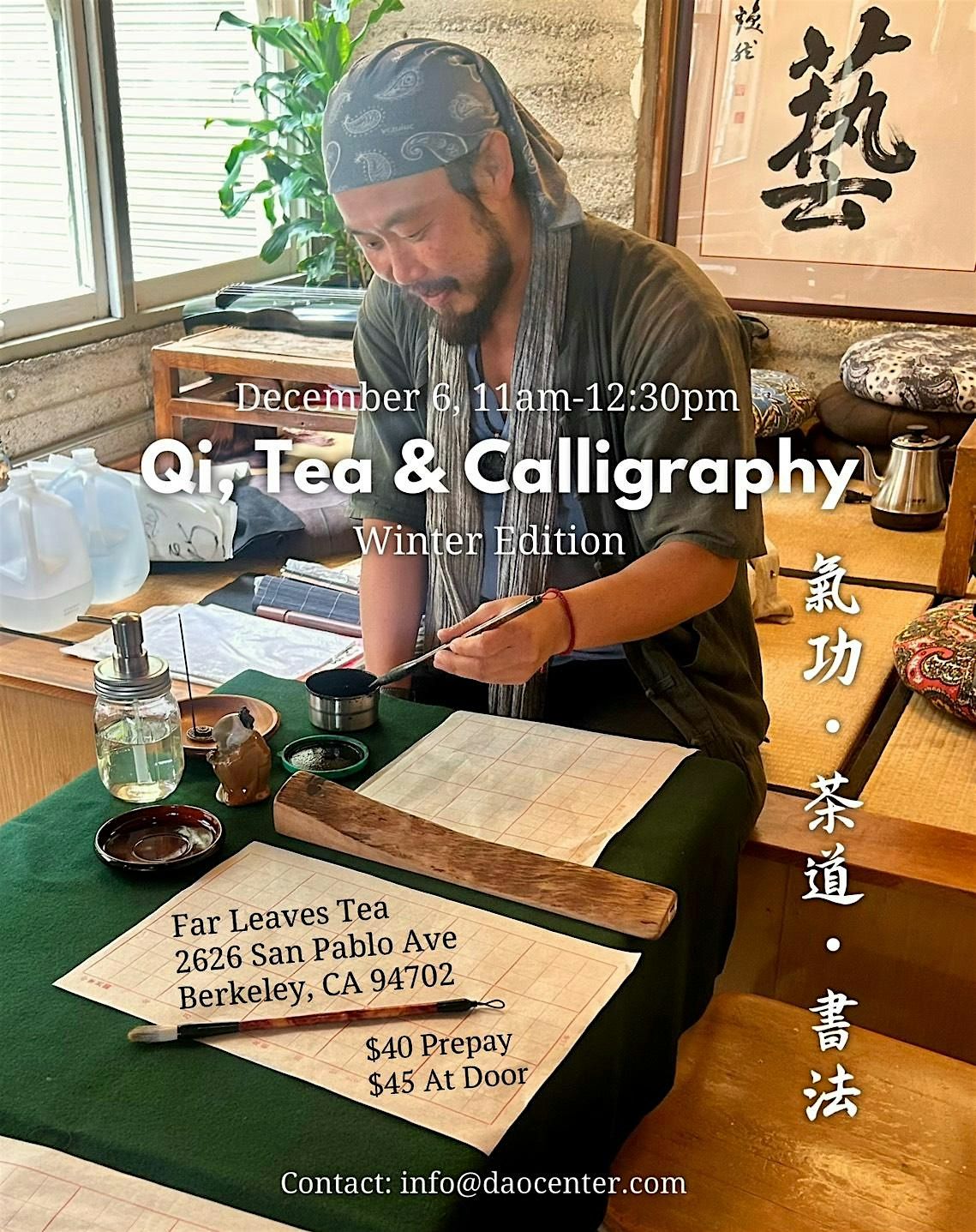 Qi, Tea, and Calligraphy - Experience the art of flow., 6 December | Event in Berkeley | AllEvents