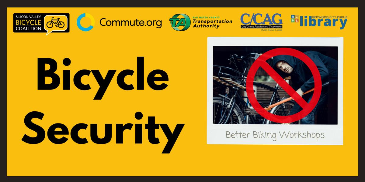 Bicycle Security and Theft Prevention Class (Commute.org TA C/CAG), 3 August | Event in Redwood City | AllEvents
