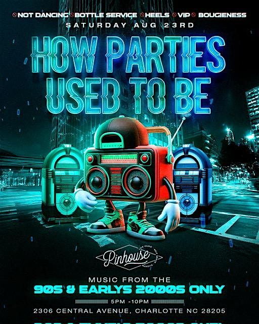 How Parties Used To Be #Charlotte #DayParty, 23 August | Event in Charlotte | AllEvents