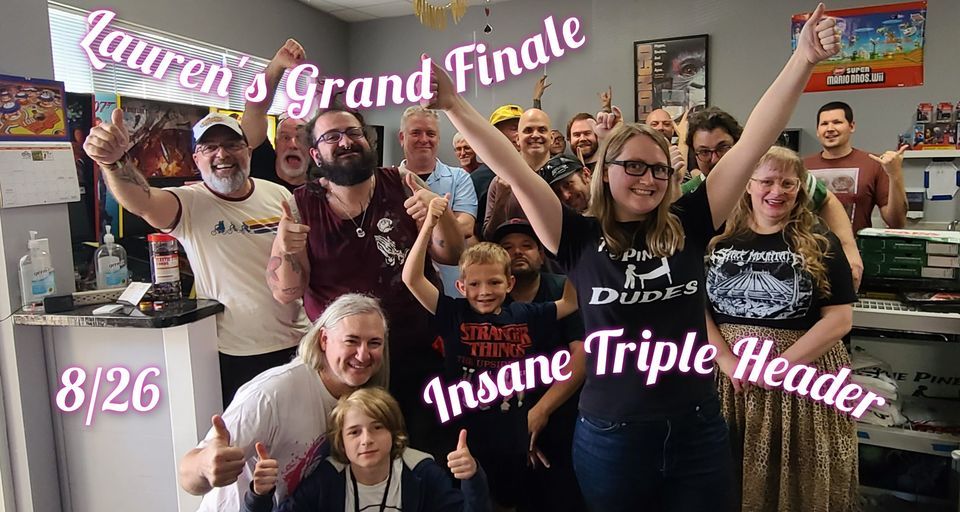 Laurens Grand Finale Insane Triple Header, The Pinball Dudes, Jupiter