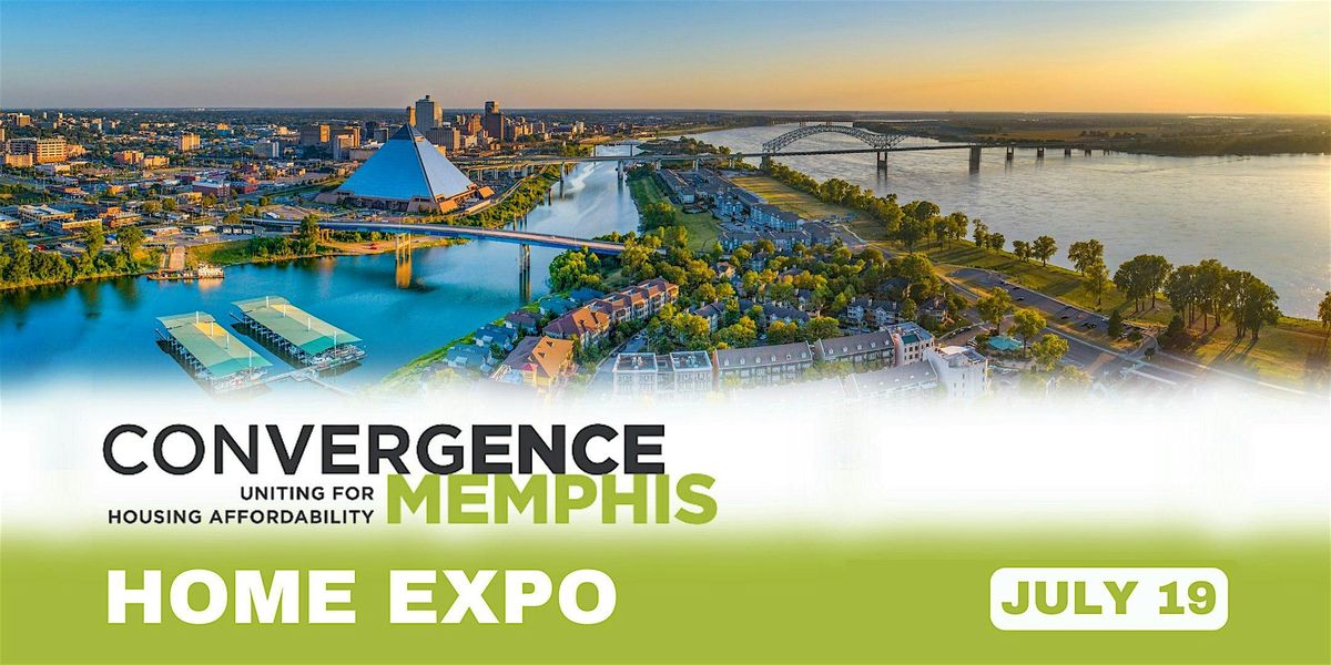 Convergence Memphis: Home Expo, 19 July | Event in Memphis | AllEvents