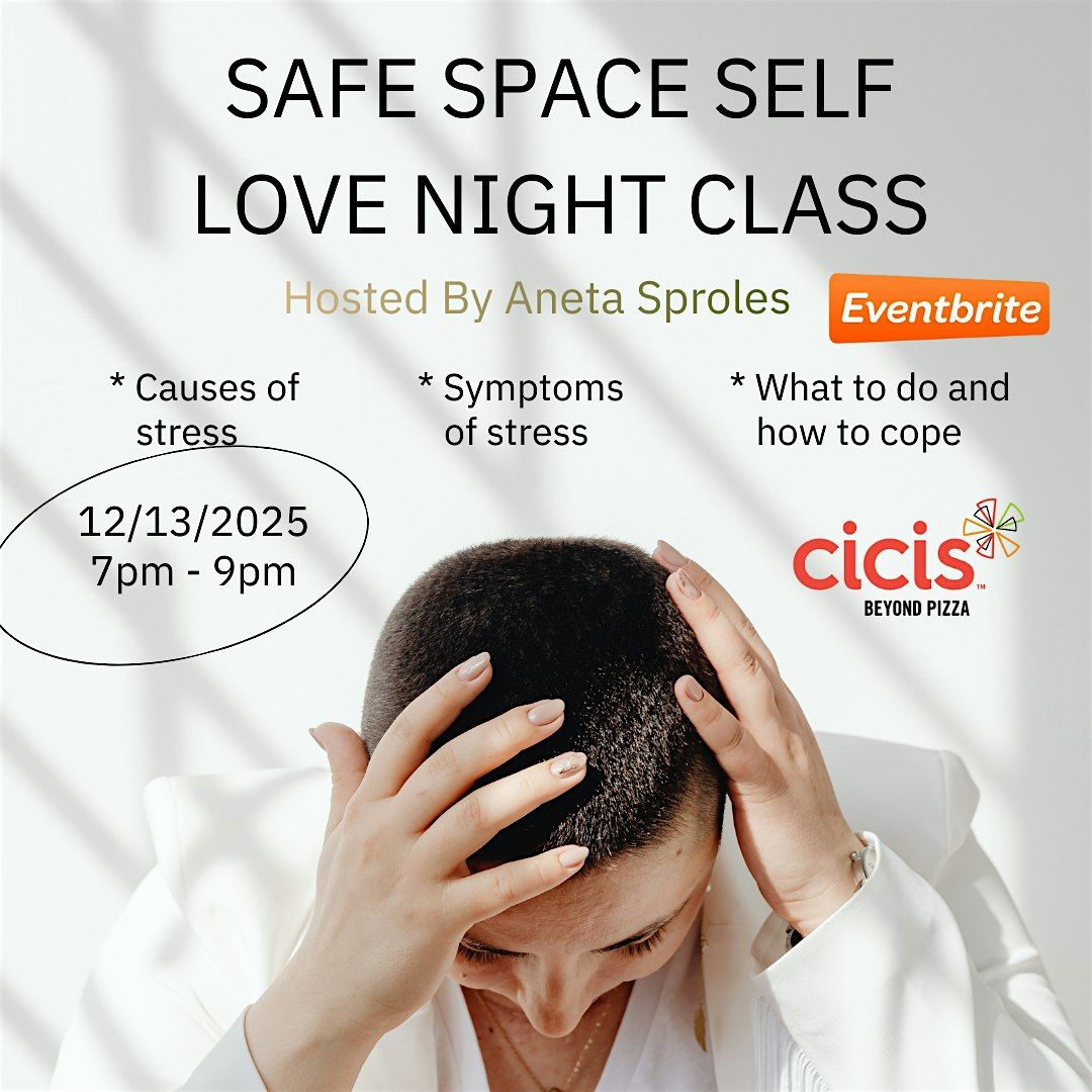 Safe Space Self Love Class, 13 December | Event in Grand Prairie | AllEvents