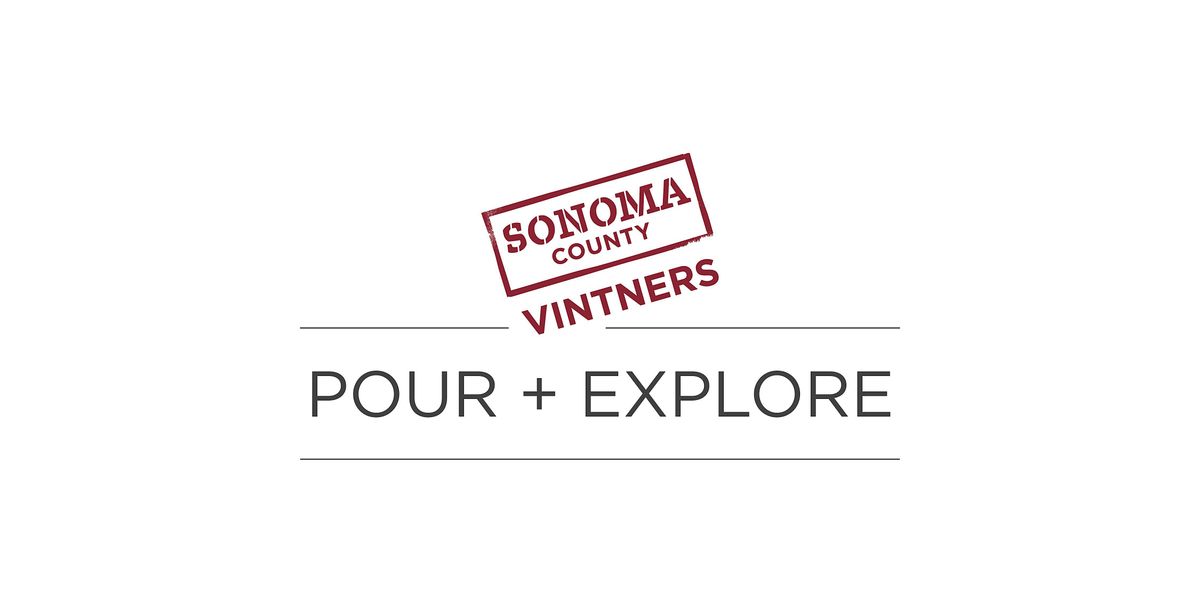 Sonoma County Vintners Pour + Explore: Super Blends, 21 August | Event in Geyserville | AllEvents
