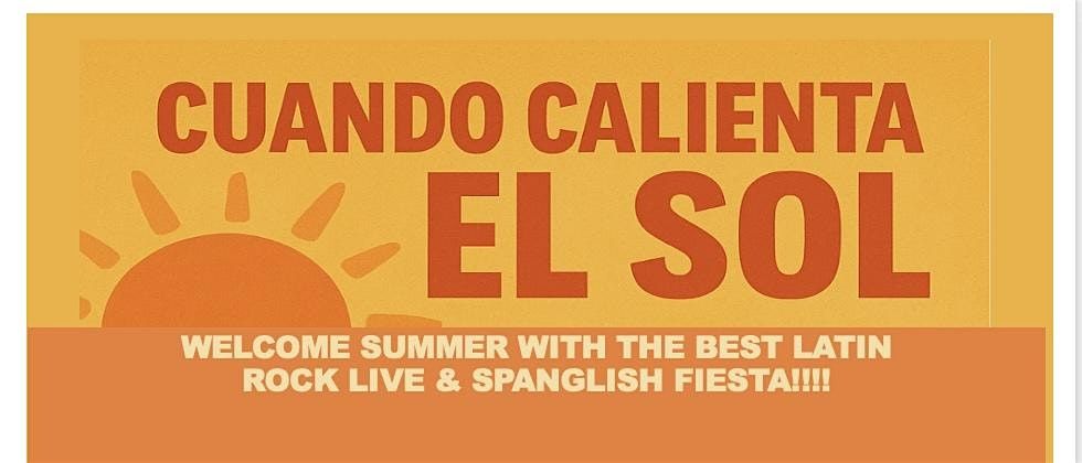 Welcome Summer with the best latin rock LIVE together wit Spanglish Fiesta!, 11 July | Event in Port Moody