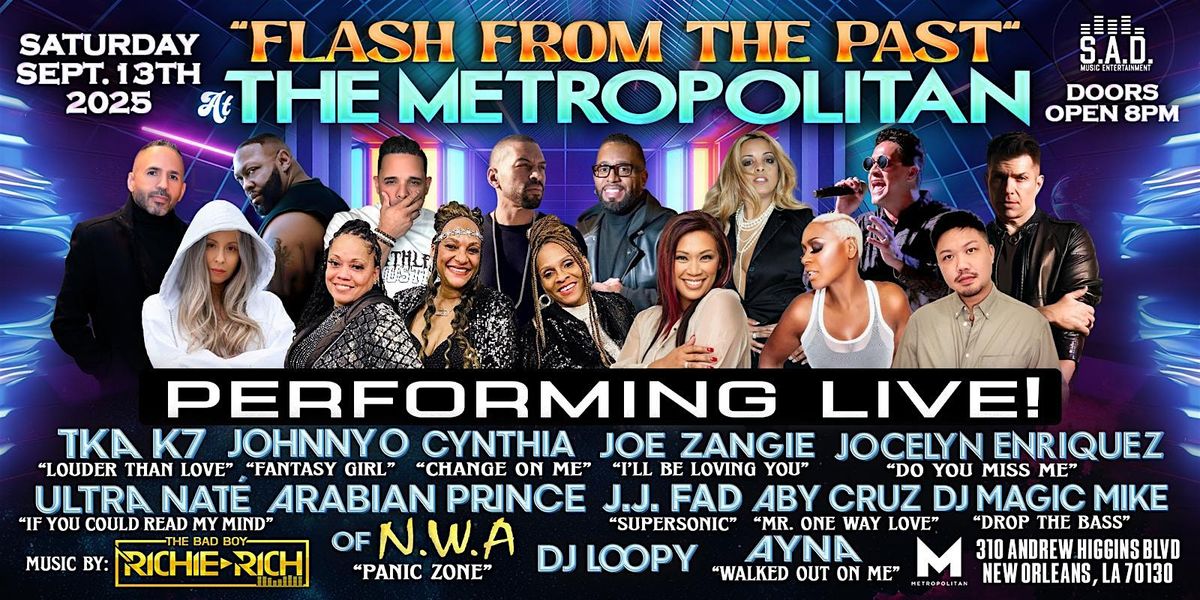 ''FLASH FROM THE PAST'' at THE METROPOLITAN SATURDAY SEPTEMBER 13,2025, 13 September | Event in New Orleans