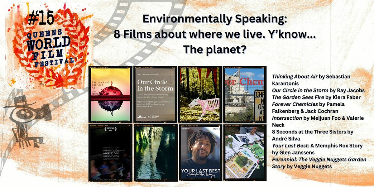 Environmentally Speaking:  8 Films about where we live. Y’know... The plant, 8 November | Event in Queens