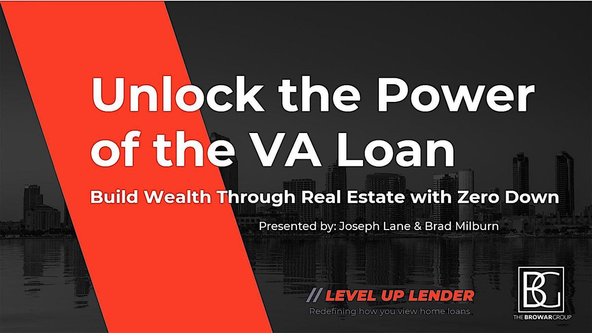 Unlock generational wealth with your va loan, 25 June | Event in San Diego | AllEvents
