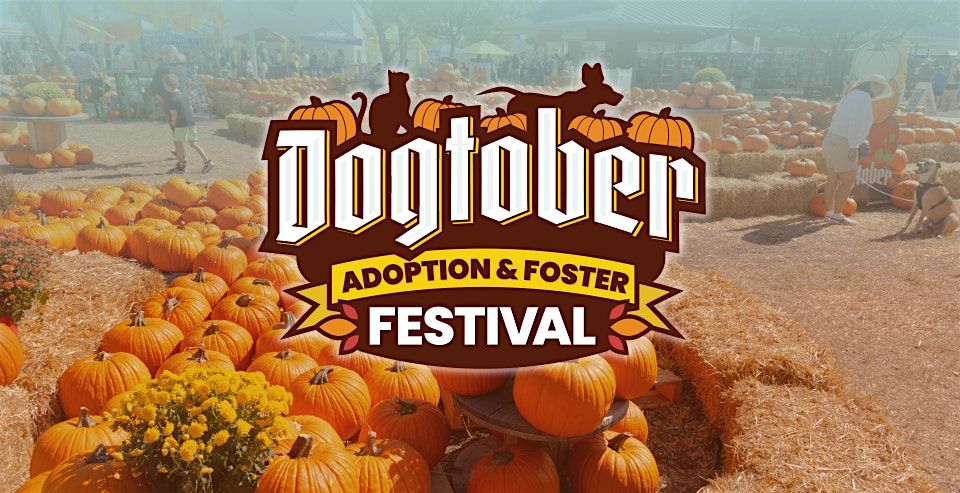 Dogtober Adoption & Foster Feastival, 25 October | Event in San Antonio | AllEvents